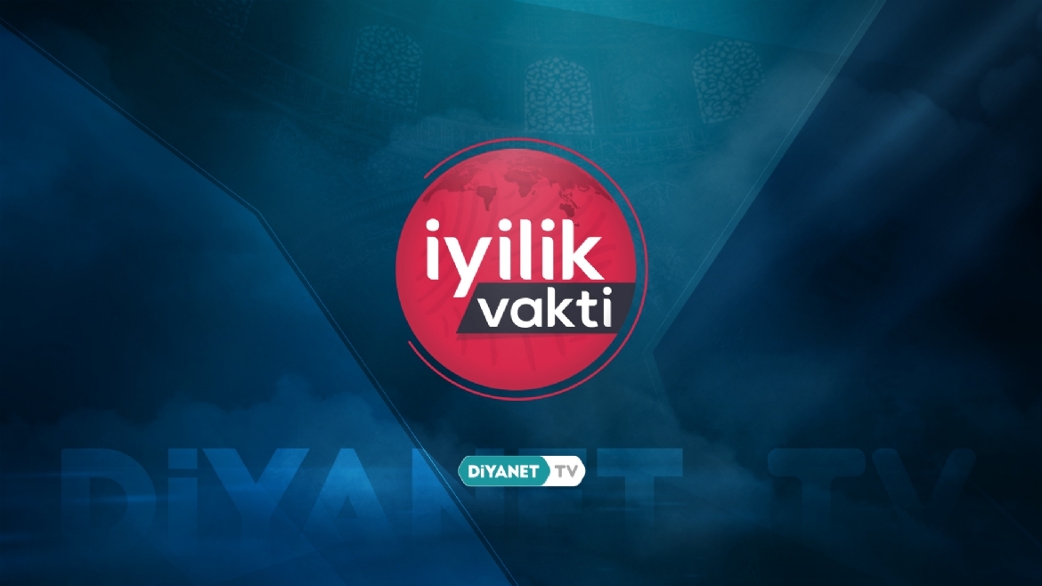 “İyilik Vakti”nde Din Görevlileri ve İyilik konu başlığı ele alındı…