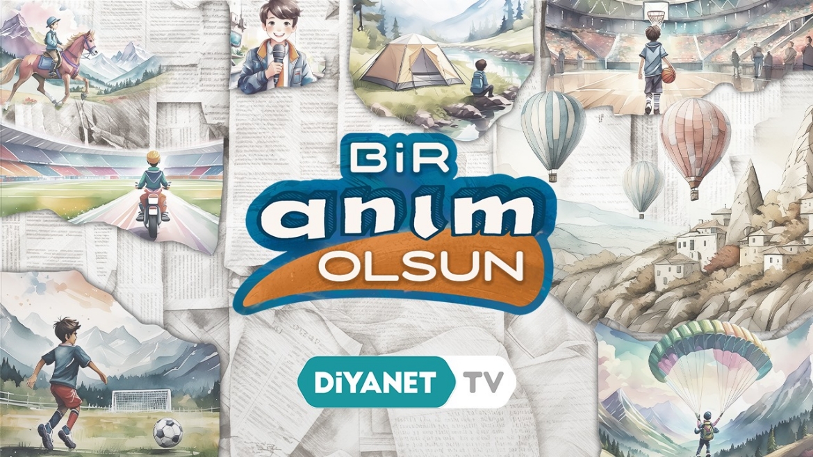 Çocukların anıları bu programda birikiyor: 'Bir Anım Olsun'