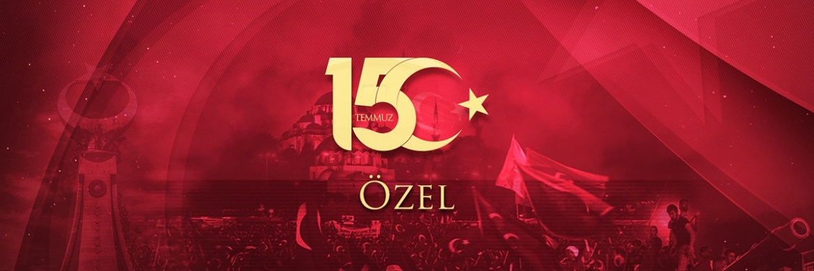 15 Temmuz Özel Yayını - 15 Temmuz 2024