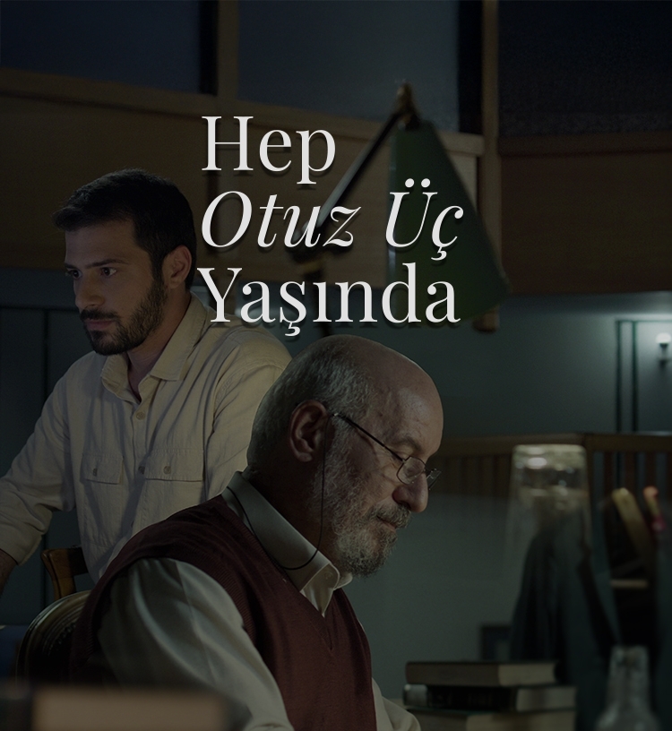 Hep Otuz Üç Yaşında