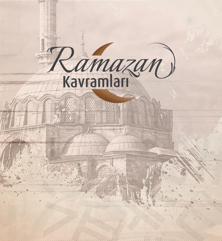 Ramazan Kavramları