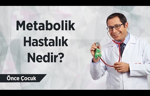 Metabolik Hastalık Nedir?