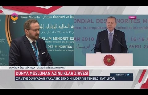 Dr. Selim ARGUN Dünya Müslüman Azınlıklar Zirvesi'ni Değerlendirdi