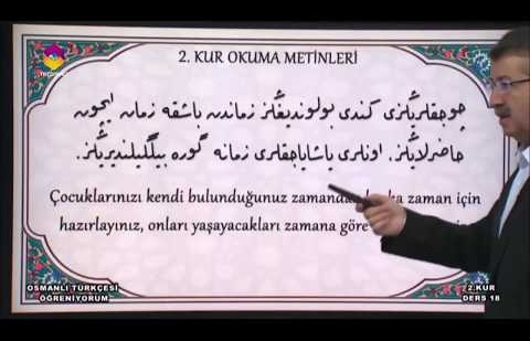 Osmanlı Türkçesi Öğreniyorum 2.Kur - 18.Bölüm