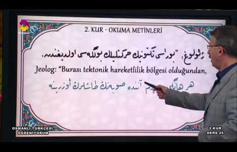 Osmanlı Türkçesi Öğreniyorum 2.Kur - 25.Bölüm