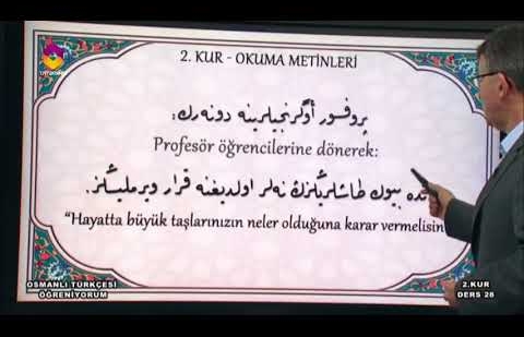 Osmanlı Türkçesi Öğreniyorum 2.Kur - 28.Bölüm
