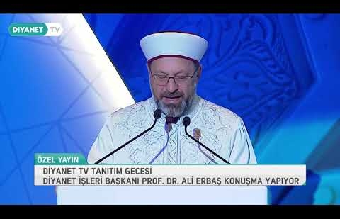 Prof. Dr. Ali Erbaş, Diyanet TV Tanıtım Gecesi'nde Konuştu