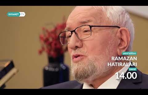 Ramazan Hatıraları 21.Bölüm - Tanıtım