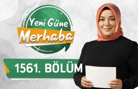 Diyanet TV'de Ramazan Ekranı - Yeni Güne Merhaba 1561.Bölüm