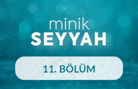 Niğde - Minik Seyyah 11. Bölüm