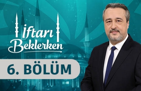 Bir Diriliş Ruhu: Filistin - İftarı Beklerken 6. Bölüm