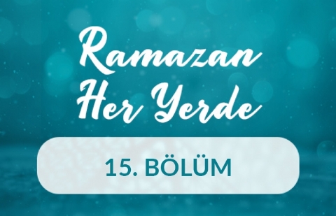 Hamal - Ramazan Her Yerde 15.Bölüm