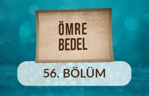 Eyyüp Oygur - Ömre Bedel 56.Bölüm