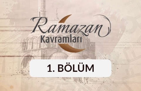 Ruyet-i Hilal - Ramazan Kavramları 1. Bölüm