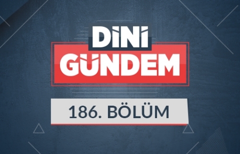 Ramazan Bayramı - Dini Gündem 186.Bölüm