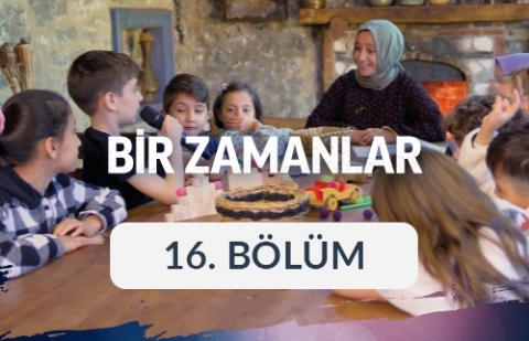 Hz. Muhammed (sas) Medine Dönemi - Bir Zamanlar 16. Bölüm