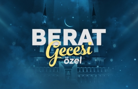 Berat Gecesi Özel Yayını - 13 Şubat 2025