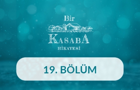 Bitlis (Ahlat) - Bir Kasaba Hikayesi 19.Bölüm
