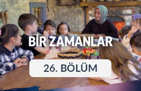 Veda Hutbesi - Bir Zamanlar 26. Bölüm