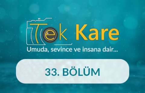 Türk Yıldızları - Tek Kare 33.Bölüm