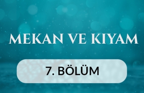 Erzurum Lala Mustafa Paşa Camii - Mekan ve Kıyam 7.Bölüm
