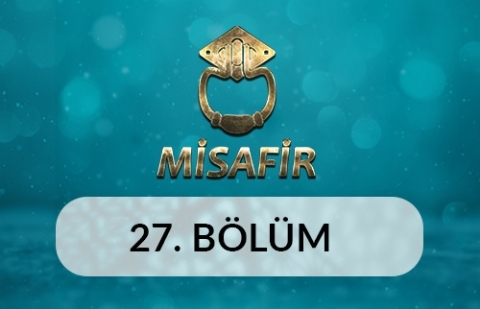 Nevşehir - Misafir 27.Bölüm