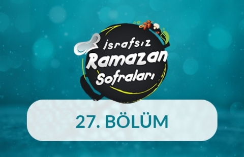 Soğuk Baklava - İsrafsız Ramazan Sofraları 27. Bölüm